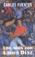 Los Anos Con Laura Diaz