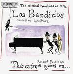 Los Bandidos: The Criminal Trombone No. 2-1/2