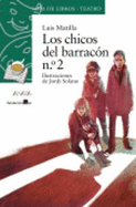 Los chicos del barracon no. 2