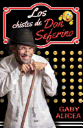Los Chistes de Don Seferino