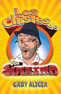 Los Chistes de Don Seferino