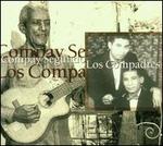 Los Compadres [Edenways]