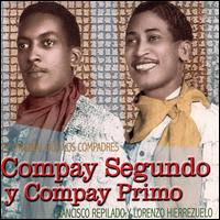 Los Compadres - Compay Segundo & Compay Primo