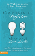 Los Complementos perfectos Softcover His Brain, Her Brain = Perfect Complements