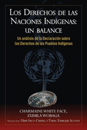 Los Derechos de las Naciones Ind?genas: Un Balance