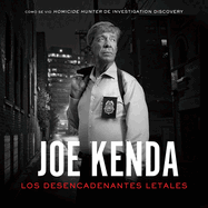 Los Desencadenantes Letales