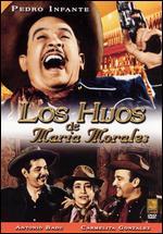 Los Hijos de Maria Morales