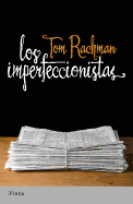 Los Imperfeccionistas