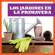 Los Jardines En La Primavera (Gardens in Spring)