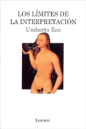 Los Limites de La Interpretacion