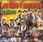 Los Mas Fregones del Norte