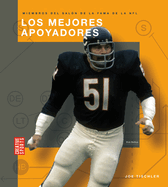 Los Mejores Apoyadores: Spanish Edition