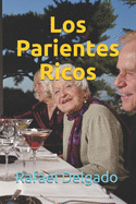 Los parientes ricos