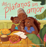 Los Pl�tanos Son Amor (Pl�tanos Are Love)