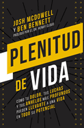 Los Plenitud de vida Softcover Free to Thrive