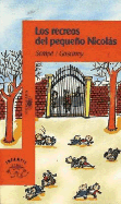 Los Recreos del Pequeno Nicolas