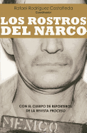 Los Rostros del Narco
