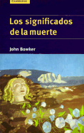 Los Significados de La Muerte