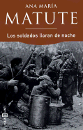 Los Soldados Lloran de Noche