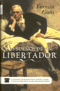 Los Suenos de un Libertador