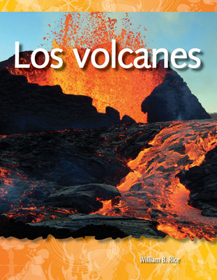 Los Volcanes - Rice, William B