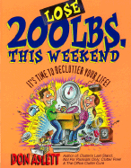Lose 200 Pounds This Weekend: It's Time to Declutter Your Life!
