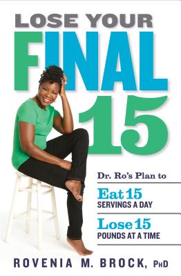 Lose Your Final 15 - BROCK, ROVENIA M.