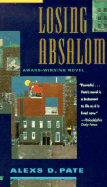 Losing Absalom