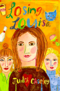 Losing Louisa