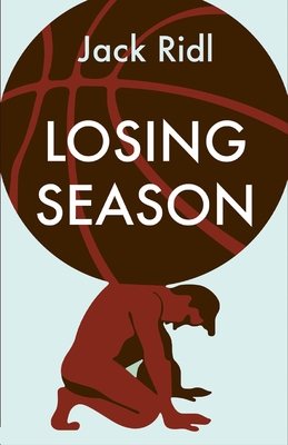 Losing Season - Ridl, Jack
