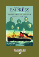 Losing the Empress: A Personal Journey