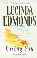 Losing You - Edmonds, Lucinda