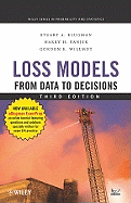 Loss Models: From Data to Decisions