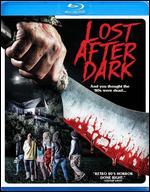 Lost After Dark