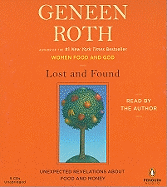 Lost and Found: Unexpected Revelations about Food and Money