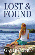 Lost and Found - Roper, Gayle
