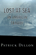 Lost at Sea: An American Tragedy