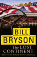 Lost Continent: Travels in Small-Town America
