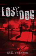 Lost Dog - Cameron, Bill