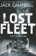 Lost Fleet - Victorious (Book 6)