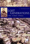Lost Generations