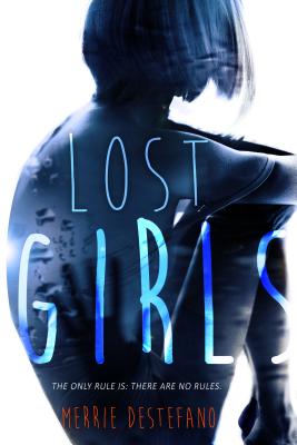 Lost Girls - DeStefano, Merrie