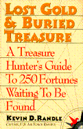 Lost Gold and Buried Treasure