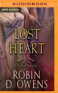 Lost Heart: A Celta Novella
