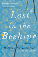 Lost in the Beehive