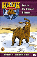 Lost in the Blinded Blizzard - Erickson, John R