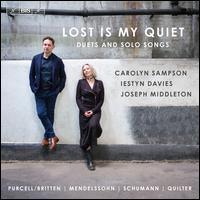 Lost Is My Quiet - Carolyn Sampson (soprano); Iestyn Davies (counter tenor); Joseph Middleton (piano)