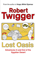 Lost Oasis: In Search of Paradise