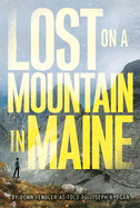 Lost! on a Mountain in Maine