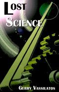 Lost Science - Vassilatos, Gerry